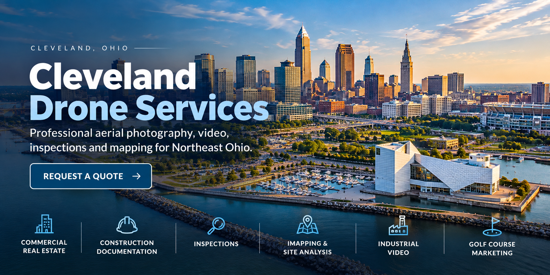 Cleveland Drone Services — commercial aerial photography, video, mapping and inspections. Click to request a quote.